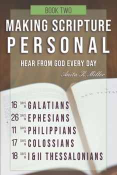 Paperback Making Scripture Personal: Galatians - II Thessalonians Book
