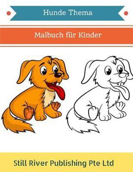 Hunde Thema: Malbuch f�r Kinder