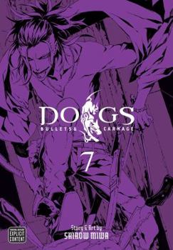 Dogs, Vol. 7 - Book  of the Dogs: Bullets & Carnage