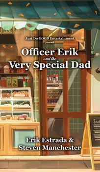 Hardcover Officer Erik and the Very Special Dad Book