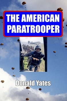 Paperback The American Paratrooper Book
