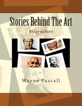 Paperback Stories Behind The Art: Biographies Book