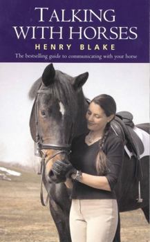 Paperback Talking with Horses: A Study of Communication Between Man and Horse Book