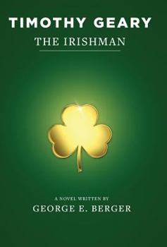 Hardcover Timothy Geary: The Irishman Book