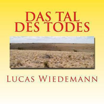 Paperback Das Tal des Todes (German Edition) [German] Book