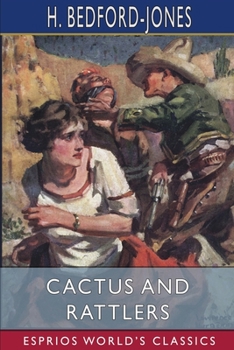Paperback Cactus and Rattlers (Esprios Classics) Book