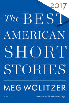 Hardcover The Best American Short Stories 2017 Book