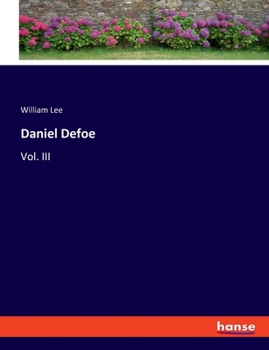 Paperback Daniel Defoe: Vol. III Book