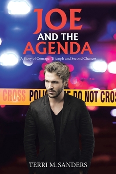 Paperback Joe and the Agenda: A Story of Courage, Triumph and Second Chances Book