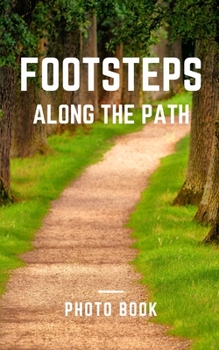 Paperback Footsteps along the path Book