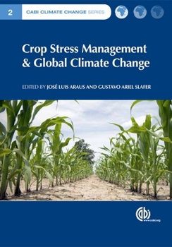 Hardcover Crop Stress Management and Global Climate Change Book