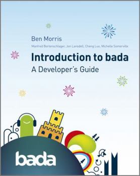 Paperback Introduction to bada: A Developer's Guide Book