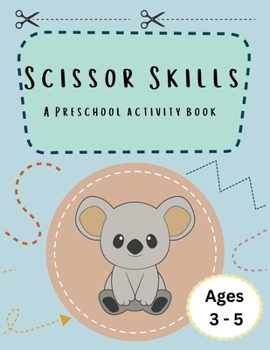 Paperback Scissor Skills: A preschool activity book