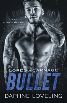 Paperback Bullet: Lords of Carnage MC Book