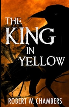 Paperback The King in Yellow Illustrated Book
