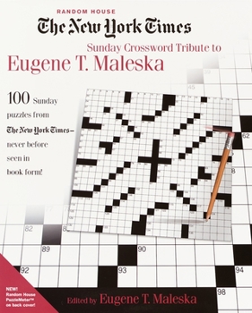 Paperback The New York Times Sunday Crossword Tribute to Eugene T. Maleska Book