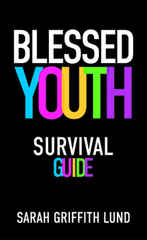 Paperback Blessed Youth Survival Guide Book