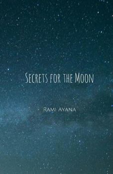Paperback Secrets for the Moon Book