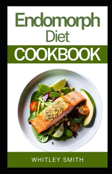 Paperback Endomorph Diet Cookbook Book