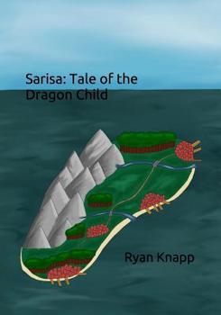 Paperback Sarisa: Tale of the Dragon Child Book