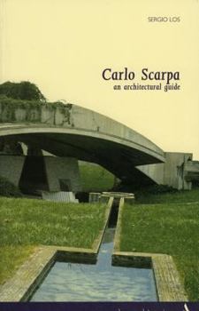 Paperback Carlo Scarpa. an Architectural Guide Book