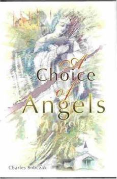 Paperback A Choice of Angels Book