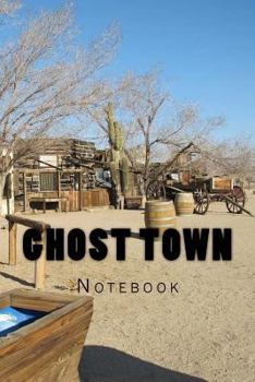 Paperback Ghost Town: Notebook Book