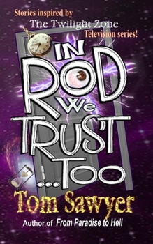 Paperback In Rod We Trust, Too Book
