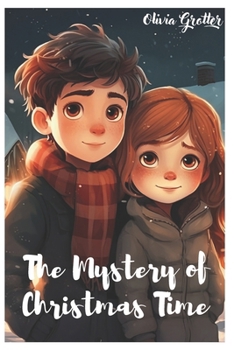 Paperback The Mystery of Christmas Time Book