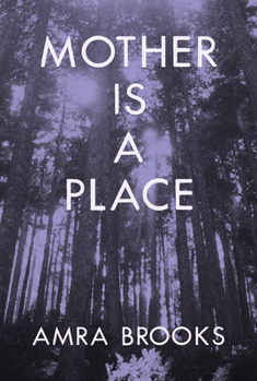 Paperback Mother Is a Place Book
