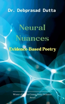 Paperback Neural Nuances Evidence-Based Poetry Book