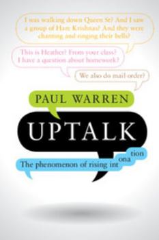 Paperback Uptalk: The Phenomenon of Rising Intonation Book
