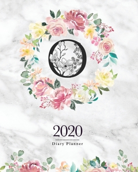 2020 Diary Planner: 8x10 Planner With Watercolor Flowers "O" Monogram On Gray Marble for Woman