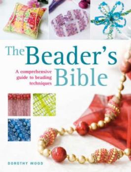 Paperback The Beader's Bible Book