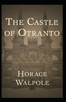 Paperback The Castle of Otranto Annotated Book