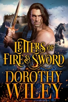 Paperback Letters of Fire and Sword: A Medieval Highlander Historical Romance Book