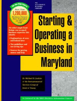 Paperback Starting and Operating a Business in Maryland: A Step-By-Step Guide (PSI BUSINESS) Book
