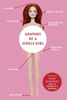 Anatomy of a Single Girl - Book #2 of the Anatomy