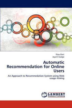 Paperback Automatic Recommendation for Online Users Book