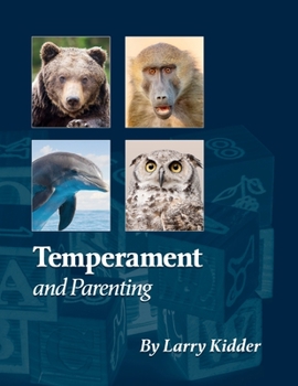 Paperback Temperament and Parenting: Applying Temperament to Successful Parenting Book