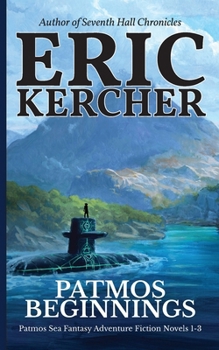 Fathomless Pursuit: Patmos Sea Fantasy Adventure Fiction Novel 1