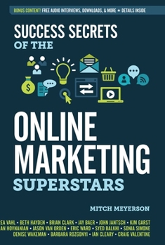 Paperback Success Secrets of the Online Marketing Superstars Book