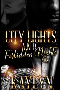 Paperback City Lights and Forbidden Nights: A Standalone Novel Book