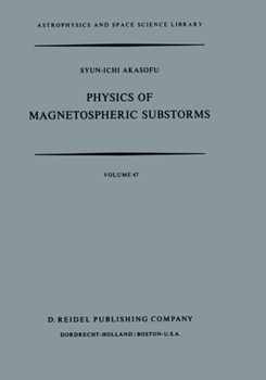 Hardcover Physics of Magnetospheric Substorms Book