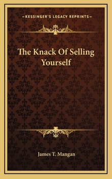 Hardcover The Knack Of Selling Yourself Book