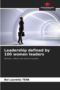 Paperback Leadership defined by 100 women leaders Book