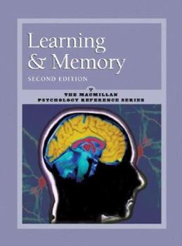 Hardcover Learning and Memory: MacMillan Psychology Reference Series Book