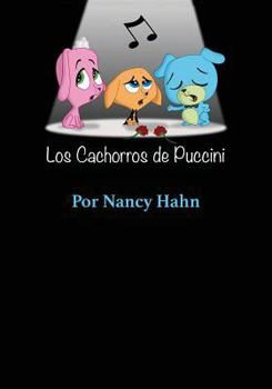 Paperback Los Cachorros de Puccini [Spanish] Book