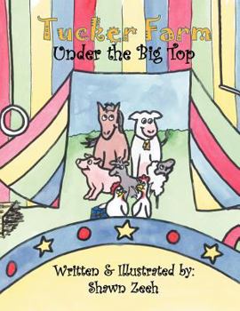 Paperback Tucker Farm: Under the Big Top Book