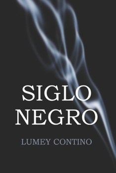 Paperback Siglo negro [Spanish] Book